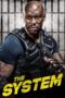 Nonton Film The System (2022) Bioskop21 Nonton Film The System (2022) Bioskop21