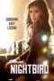 Nonton Film Nightbird (2023) Bioskop21 Nonton Film Nightbird (2023) Bioskop21