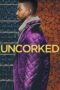 Nonton Film Uncorked (2020) Bioskop21 Nonton Film Uncorked (2020) Bioskop21