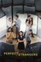 Nonton Film Perfect Strangers (2022) Bioskop21 Nonton Film Perfect Strangers (2022) Bioskop21