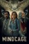 Nonton Film Mindcage (2022) Bioskop21 Nonton Film Mindcage (2022) Bioskop21