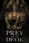 Nonton Film Prey for the Devil (2022) Bioskop21 Nonton Film Prey for the Devil (2022) Bioskop21