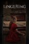 Nonton Film Lingering (2020) Bioskop21 Nonton Film Lingering (2020) Bioskop21