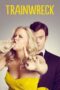 Nonton Film Trainwreck (2015) Bioskop21 Nonton Film Trainwreck (2015) Bioskop21