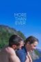 Nonton Film More Than Ever (2022) Bioskop21 Nonton Film More Than Ever (2022) Bioskop21