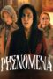 Nonton Film Phenomena (2023) Bioskop21 Nonton Film Phenomena (2023) Bioskop21