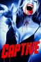Nonton Film Captive (2023) Bioskop21 Nonton Film Captive (2023) Bioskop21