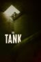 Nonton Film The Tank (2023) Bioskop21 Nonton Film The Tank (2023) Bioskop21
