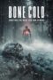 Nonton Film Bone Cold (2023) Bioskop21 Nonton Film Bone Cold (2023) Bioskop21