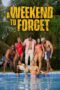 Nonton Film A Weekend to Forget (2023) Bioskop21 Nonton Film A Weekend to Forget (2023) Bioskop21