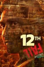 Nonton Film 12th Fail (2023) Bioskop21