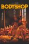 Nonton Film Bodyshop (2023) Bioskop21 Nonton Film Bodyshop (2023) Bioskop21