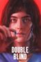 Nonton Film Double Blind (2024) Bioskop21 Nonton Film Double Blind (2024) Bioskop21