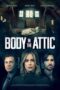 Nonton Film Body in the Attic (2023) Bioskop21 Nonton Film Body in the Attic (2023) Bioskop21