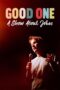 Nonton Film Good One: A Show About Jokes (2024) Bioskop21 Nonton Film Good One: A Show About Jokes (2024) Bioskop21