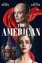 Nonton Film The American (2023) Bioskop21 Nonton Film The American (2023) Bioskop21