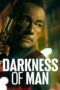 Nonton Film Darkness of Man (2024) Bioskop21 Nonton Film Darkness of Man (2024) Bioskop21