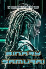 Nonton Film Binary Samurai (2024) Bioskop21