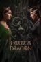 Nonton Film House of the Dragon Season 2 (2024) Bioskop21 Nonton Film House of the Dragon Season 2 (2024) Bioskop21