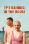 Nonton Film It’s Raining in the House (2024) Bioskop21 Nonton Film It’s Raining in the House (2024) Bioskop21