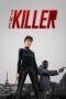 Nonton Film The Killer (2024) Bioskop21 Nonton Film The Killer (2024) Bioskop21
