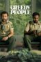 Nonton Film Greedy People (2024) Bioskop21 Nonton Film Greedy People (2024) Bioskop21