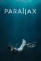 Nonton Film Parallax (2023) Bioskop21 Nonton Film Parallax (2023) Bioskop21