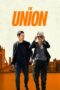 Nonton Film The Union (2024) Bioskop21 Nonton Film The Union (2024) Bioskop21