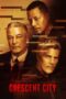 Nonton Film Crescent City (2024) Bioskop21 Nonton Film Crescent City (2024) Bioskop21