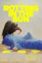 Nonton Film Rotting in the Sun (2023) Bioskop21 Nonton Film Rotting in the Sun (2023) Bioskop21