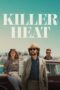Nonton Film Killer Heat (2024) Bioskop21 Nonton Film Killer Heat (2024) Bioskop21