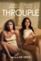 Nonton Film Throuple (2024) Bioskop21 Nonton Film Throuple (2024) Bioskop21