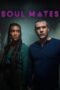 Nonton Film Soul Mates (2023) Bioskop21 Nonton Film Soul Mates (2023) Bioskop21