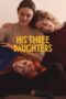 Nonton Film His Three Daughters (2024) Bioskop21 Nonton Film His Three Daughters (2024) Bioskop21