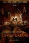 Nonton Film City of Dreams (2024) Bioskop21 Nonton Film City of Dreams (2024) Bioskop21