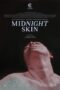 Nonton Film Midnight Skin (2023) Bioskop21 Nonton Film Midnight Skin (2023) Bioskop21