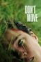 Nonton Film Don’t Move (2024) Bioskop21 Nonton Film Don’t Move (2024) Bioskop21