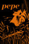 Nonton Film Pepe (2024) Bioskop21 Nonton Film Pepe (2024) Bioskop21