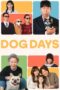 Nonton Film Dog Days (2024) Bioskop21 Nonton Film Dog Days (2024) Bioskop21