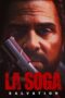 Nonton Film La Soga: Salvation (2022) Bioskop21 Nonton Film La Soga: Salvation (2022) Bioskop21