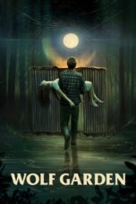 Nonton Film Wolf Garden (2023) Bioskop21