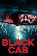 Nonton Film Black Cab (2024) Bioskop21