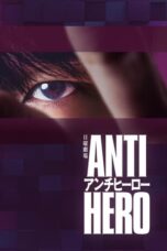 Nonton Film Antihero (2024) Bioskop21