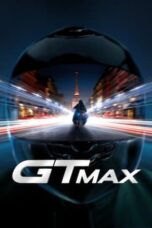 Nonton Film GTMAX (2024) Bioskop21