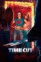 Nonton Film Time Cut (2024) Bioskop21 Nonton Film Time Cut (2024) Bioskop21