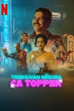 Nonton Film Tribhuvan Mishra CA Topper (2024) Bioskop21