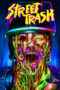 Nonton Film Street Trash (2024) Bioskop21 Nonton Film Street Trash (2024) Bioskop21