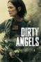 Nonton Film Dirty Angels (2024) Bioskop21 Nonton Film Dirty Angels (2024) Bioskop21