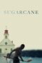 Nonton Film Sugarcane (2024) Bioskop21 Nonton Film Sugarcane (2024) Bioskop21