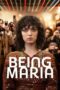 Nonton Film Being Maria (2024) Bioskop21 Nonton Film Being Maria (2024) Bioskop21